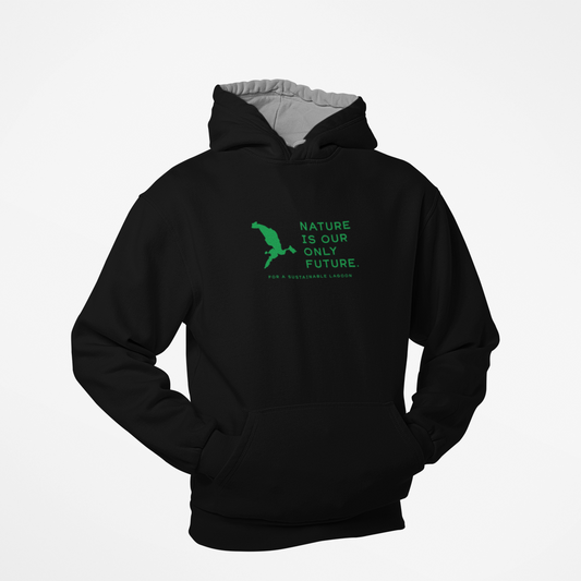 Nature Is Our Only Future Hoodie